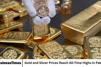 Gold and Silver Prices Reach All-Time Highs in Pakistan