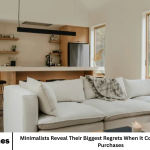 Minimalists Reveal Their Biggest Regrets When It Comes to Home Decor Purchases