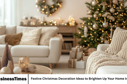 Festive Christmas Decoration Ideas to Brighten Up Your Home in 2025