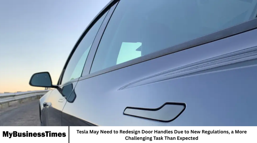 Tesla May Need to Redesign Door Handles Due to New Regulations, a More Challenging Task Than Expected