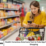 Health-Conscious Americans Turn to Yuka App for Smarter Grocery Shopping
